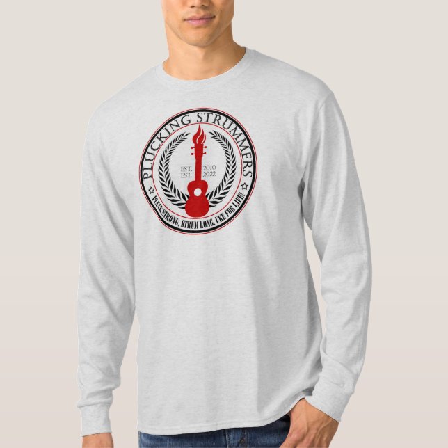 Pluck Strong Strum Long Sleeve T-Shirt