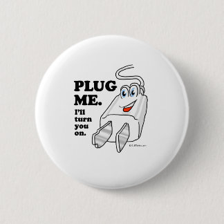 PLUG ME BUTTON