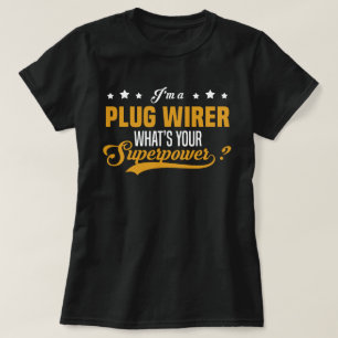 Plug Wirer T-Shirt