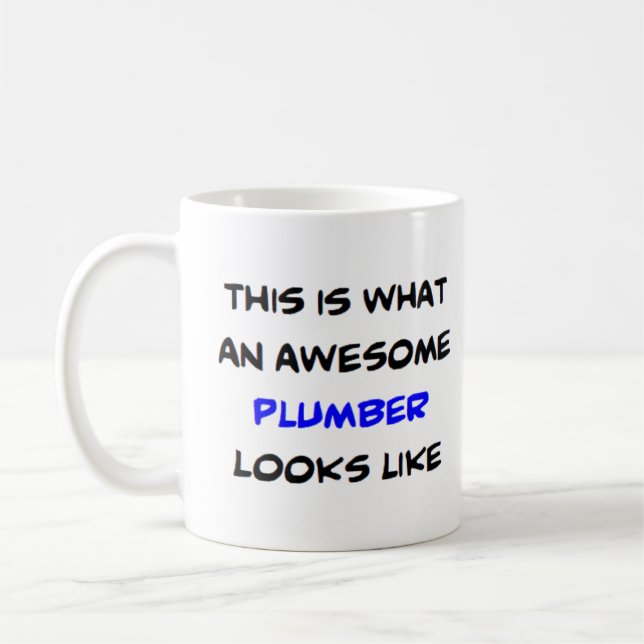 plumber, awesome coffee mug (Left)
