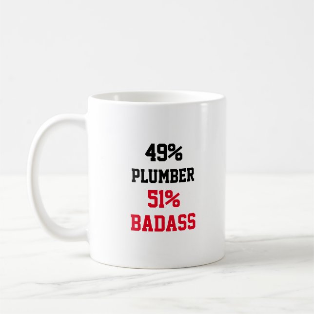 Plumber Badass Coffee Mug (Left)