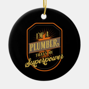 Plumber Gifts Ceramic Ornament