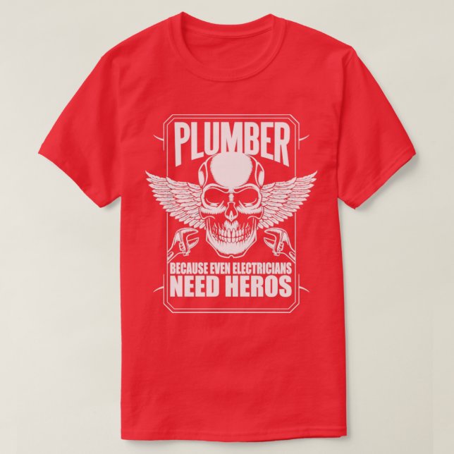 Plumber Hero T-Shirt (Design Front)