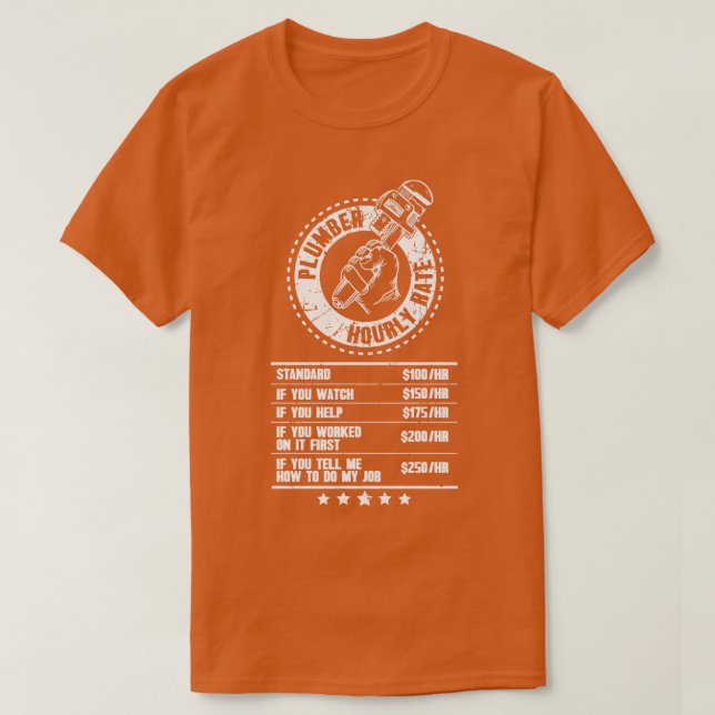 Plumber hourly rate T-Shirt (Design Front)