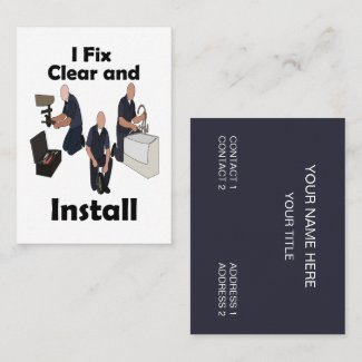 Plumber I Fix Clear Install Plumbing Service Business Card