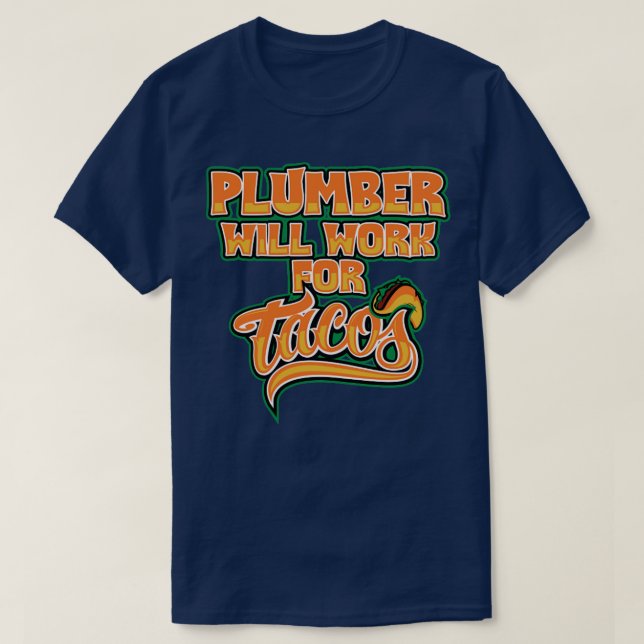 Plumber job appreciation gift T-Shirt (Design Front)
