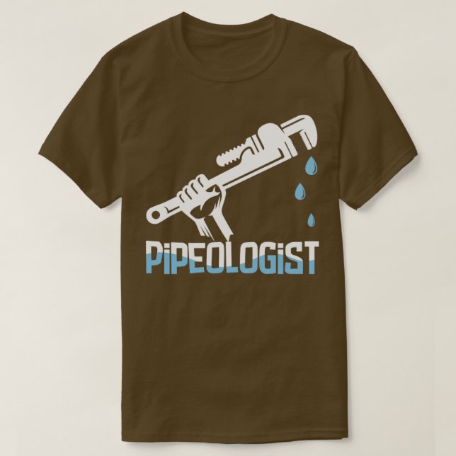 Plumber Pipeologist T-Shirt (Design Front)