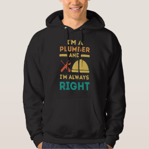 Plumber Plumbing Contractor Saying Hoodie