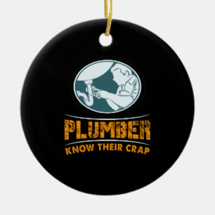 Plumber Plumbing Gift Ceramic Ornament