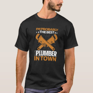 Plumber Wrench Plumbing Pipefitter Plumber T-Shirt