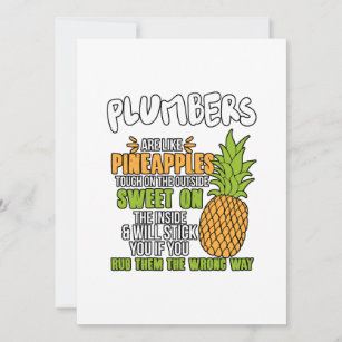 Plumbers Are Like Pineapples. Holiday Card