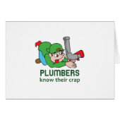 PLUMBERS KNOW THEIR CRAP (Front Horizontal)