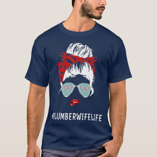 Plumbers Wife Marriage For Anniversary Funny T_Shirt