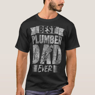 Plumbing Plumber Dad Vintage Best Plumber Dad T-Shirt