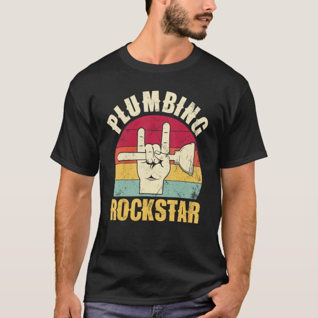 Plumbing rockstar, funny plumber, toilet plunger h T-Shirt (Front)