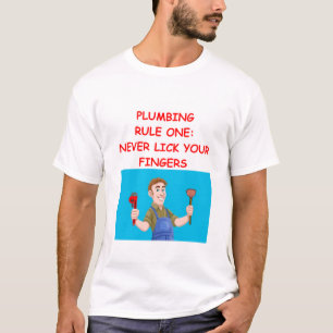 PLUMBING T-Shirt