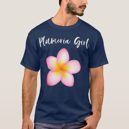 Plumeria Girl Frangipani Hawaiian Lei Flower T_Shirt