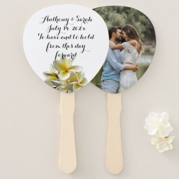 Plumeria Wedding Saying Photo Template Hand Fan by sandpiperWedding at Zazzle