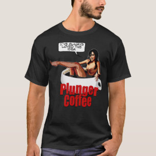 Plunger Coffee 2 go cappuccino  T-Shirt