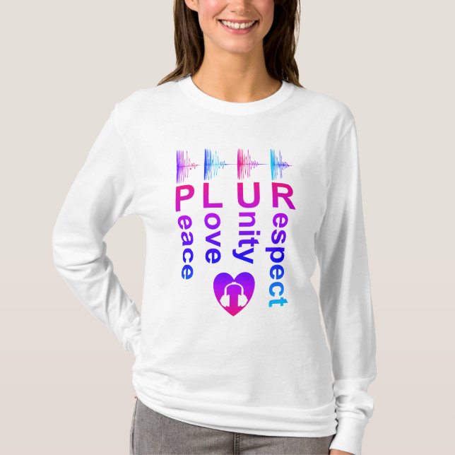 PLUR (Peace Love Unity Respect) Long Sleeve Shirt (Front)