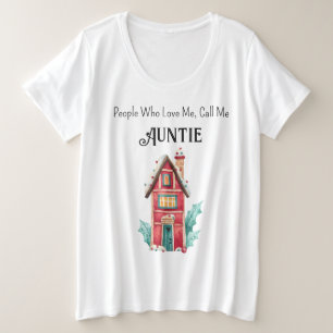 Plus Size Custom Auntie Holiday Comfy T-Shirt