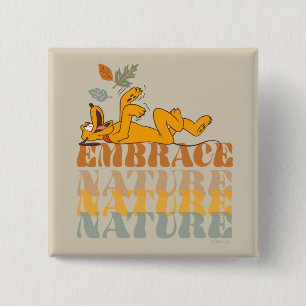 Pluto   Embrace Nature Button
