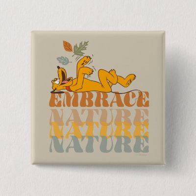 Pluto | Embrace Nature Button
