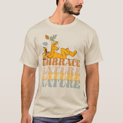 Pluto | Embrace Nature T-Shirt