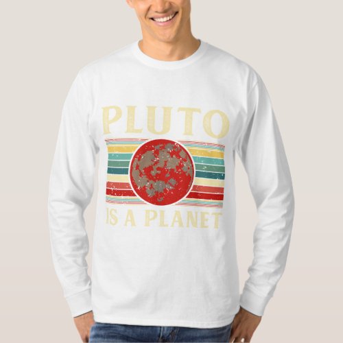 Pluto is a Planet Space Astronomy Science Geek Ner T_Shirt