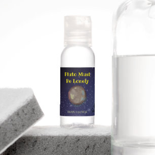 'Pluto Must Be Lonely' Hand Sanitizer