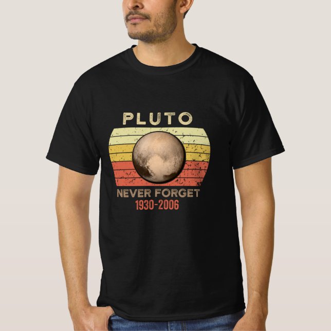 Pluto Never Forget 1930 – 2006 T-Shirt (Front)