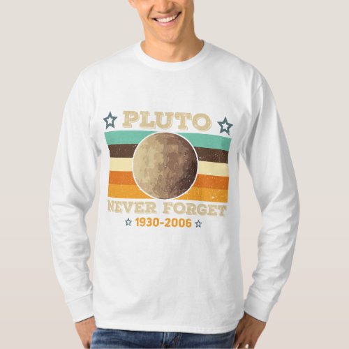 Pluto Never Forget 1930 2006 Vintage Retro Science T_Shirt