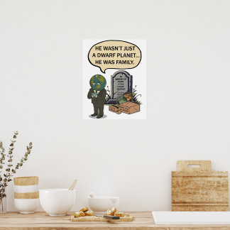 Pluto Never Forget Dwarf Planet Funny Space Humor Poster