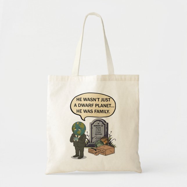 Pluto Never Forget Dwarf Planet Funny Space Humor Tote Bag (Front)