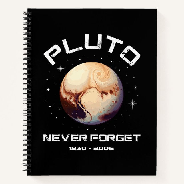 Pluto Never Forget Notebook (Front)