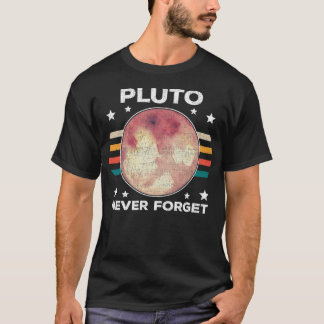 Pluto Never Forget - Retro  Distressed Design - Sp T-Shirt