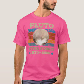 Pluto Never Forget Science Astronomy Space retro s T-Shirt