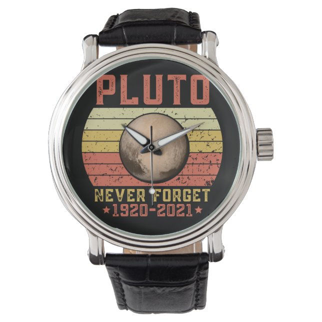 pluto NEVER FORGET Watch (Front)