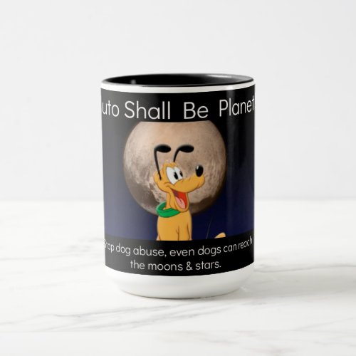 Pluto shall be planet Mug
