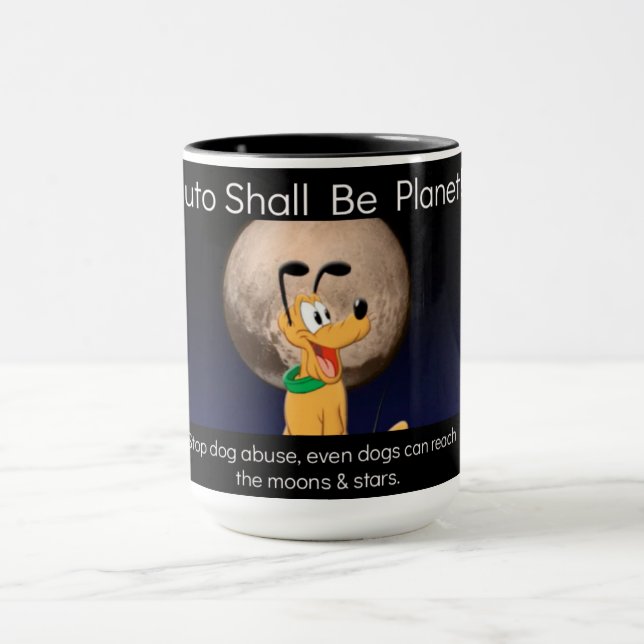 Pluto shall be planet Mug (Center)