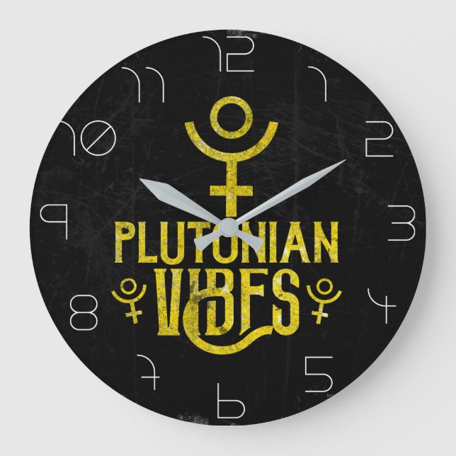 Plutonian Vibes Scorpio Astrology Zodiac Pluto Large Clock (Front)