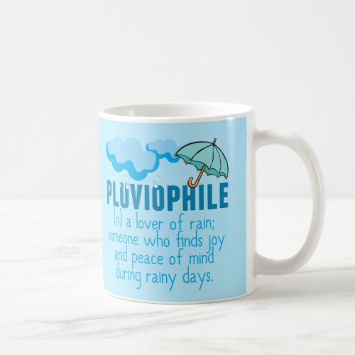 Pluviophile Rain Lover Pretty Blue Umbrella Coffee Mug