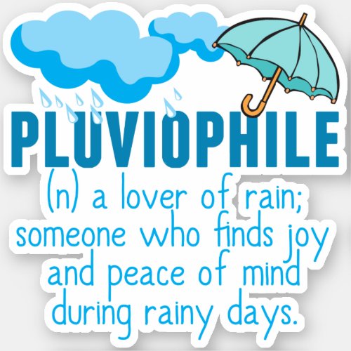 Pluviophile Rainy Day Lover Sticker