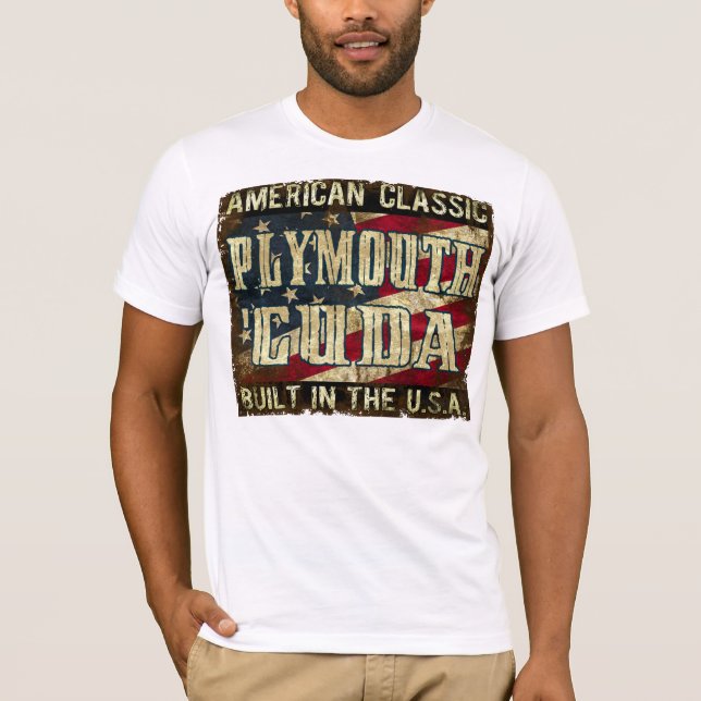 Plymouth Barracuda - Classic Car Built in the USA T-Shirt (Front)