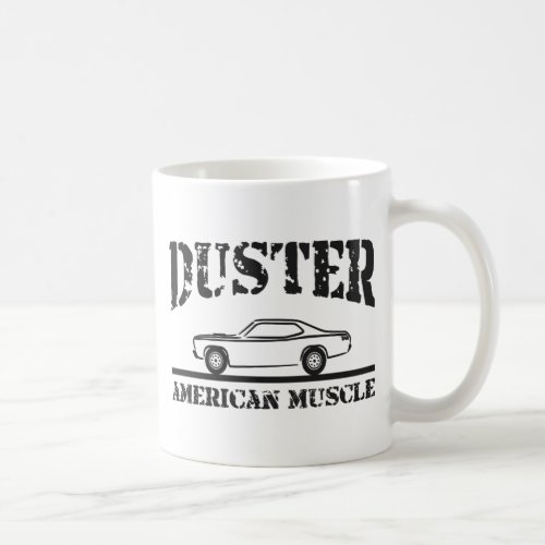 Plymouth Duster American Muscle Car Coffee Mug