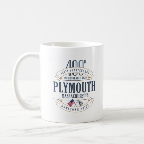 Plymouth Massachusetts 400th Anniversary Mug