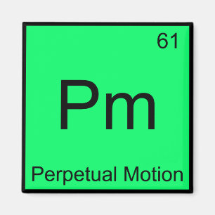 Pm - Perpetual Motion Chemistry Element Symbol Tee Magnet