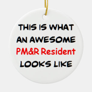 pm&r resident, awesome ceramic ornament