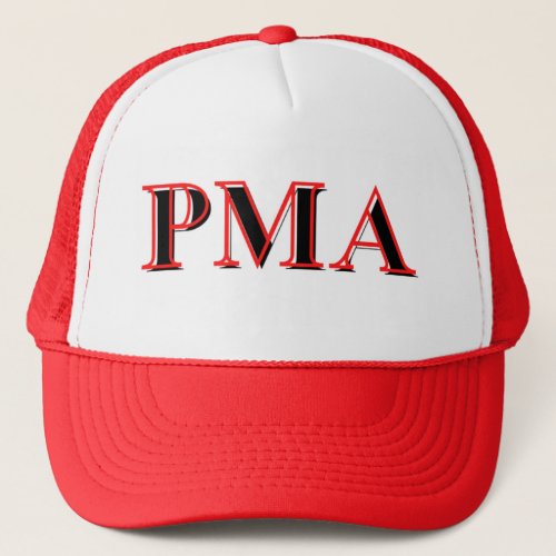 PMA _ Let Everyone Know Whats Up Trucker Hat