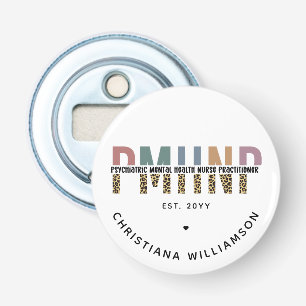 PMHNP Leopard Print Psychiatric Mental Health NP Bottle Opener